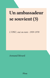 Un ambassadeur se souvient (3) - L'ONU, oui ou non : 1959-1970