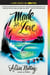 Made for Love - A Novel