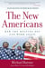 The New Americans - How the Melting Pot Can Work Again