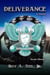 Deliverance: The Iron Eagle Series Book Eleven - The Iron Eagle, #11