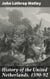 History of the United Netherlands, 1590-92 - A Detailed Account of Dutch Struggle for Independence in 16th Century Europe