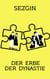 Der Erbe der Dynastie