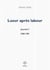 Lueur après labour. Journal III (1968-1981)