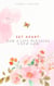 Set Apart: For A Life Pleasing Unto God