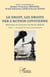Le droit, les droits par l’action citoyenne - Mélanges en l’honneur de Martin BLÉOU - Tome 1 - Le regard du droit constitutionnel