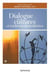 Dialogue des cultures et traditions monothéistes