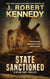 State Sanctioned - Dylan Kane Thrillers, #8