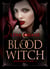 Re´surrection - Partie 2 - Blood Witch, T4