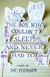 The Boy Who Couldn't Sleep and Never Had To - A Novel