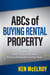 ABC's of Buying a Rental Property: How You Can Achieve Financial Freedom in Five Years