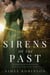 Sirens of the Past - Spirits Through Time, #2