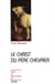 Le Christ du Père Chevrier - JJC 81