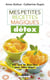 Mes petites recettes magiques détox