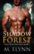 Shadow Forest: A Wolf Shifter Romance (Wolf Mountain Pack Book 3) - Wolf Mountain Pack, #3