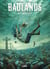 Badlands T02 - Le danseur au Grizzli