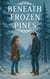 Beneath Frozen Pines