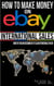 How to Make Money on eBay - International Sales - How to Make Money on eBay, #3