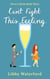 Can't Fight This Feeling - Never a Bride, #3