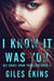 I Know It Was You - DCI Grace Swan Thrillers, #2