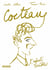 Cocteau, l'enfant terrible