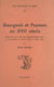 Bourgeois et paysans au XVIIe siècle - Recherche sur le rôle des bourgeois parisiens dans la vie agricole au sud de Paris au XVIIe siècle