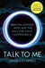 Talk to Me - Amazon, Google, Apple and the Race for Voice-Controlled AI