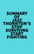 Summary of Jazz Thornton's Stop Surviving Start Fighting