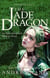 Everna Saga: The Jade Dragon (Book Four of Fireheart Legacy) - Everna Saga: Fireheart Legacy, #4