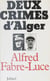 Deux crimes d'Alger
