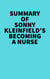 Summary of Sonny Kleinfield's Becoming a Nurse