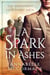 A Spark in Ashes - The Windswept Saga, #4