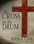 The Cross on the Drum