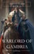 Warlord of Gambria: Misfits of Gambria (Book 10) - Misfits of Gambria, #10