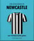The Little Book of Newcastle United - Over 170 black & white quotes!