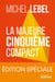 La majeure cinquième compact - édition spéciale - Le standard Lebel en 200 pages
