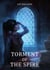 Torment of the Spire - The Spire, #8