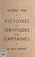 Algérie 1960, victoires et servitudes des capitaines