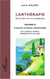 L'arthérapie d'un lien art et médecine (Volume 4) - Créativité, juridisme, épistémologie
