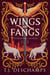 Wings and Fangs - Supernatural Legacies, #1