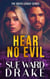 Hear No Evil - The Greek Legacy, #1