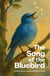 The Song Of The Bluebird And Other Bilingual Norwegian-English Stories for Kids