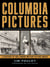 Columbia Pictures - A Century of Hollywood Motion Picture Magic