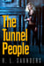 The Tunnel People - Short Fiction Young Adult Science Fiction Fantasy