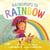 Raindrops to Rainbow