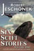 Six Scifi Stories Volume One