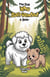 The Dog Who Befriended a Bear