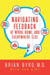Navigating Feedback at Work, Home, and Everywhere Else