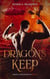 Dragon's Keep - Magic & Mechanicals, #4