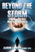 Beyond the Storm: Finding Light in a Moment of Darkness
