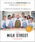 The Complete Milk Street TV Show Cookbook (2017-2019) - Every Recipe from Every Episode of the Popular TV Show